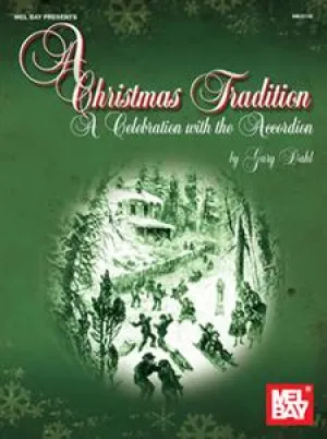 A Christmas Tradition A Celebration with the Accordion