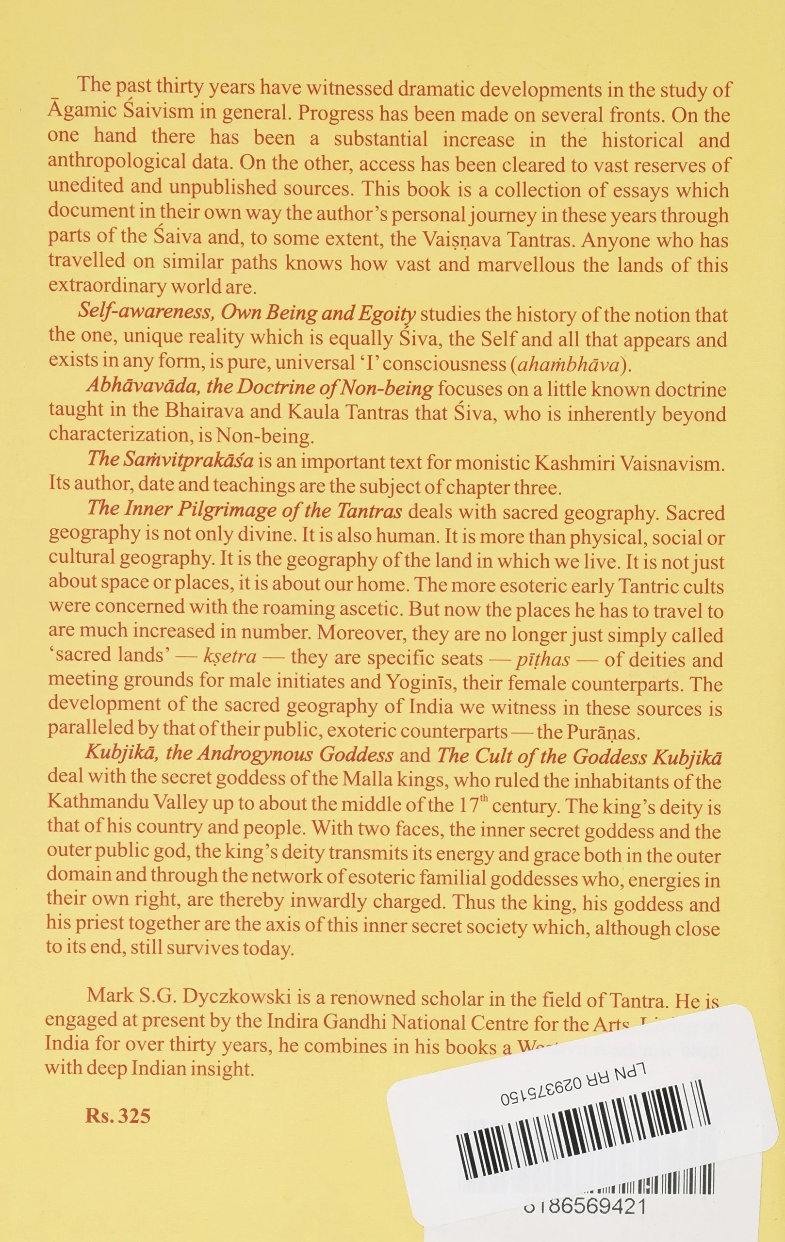 A Journey in the World of the Tantras by Mark S.G. Dyczkowki