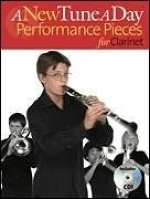 A New Tune a Day - Performance Pieces for Clarinet with CD