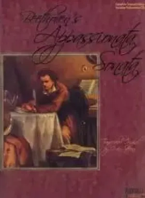 Beethoven's Appassionata Sonata * Complete Original * with Performance CD