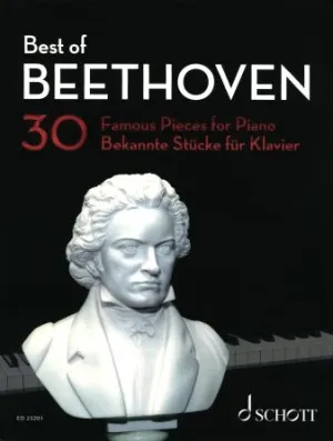 BEST OF BEETHOVEN 30 Famous Pieces for Piano