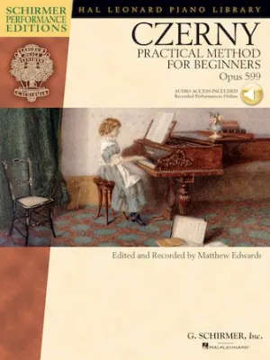Carl Czerny - Practical Method for Beginners, Op. 599 Audio Access Included  of Performances