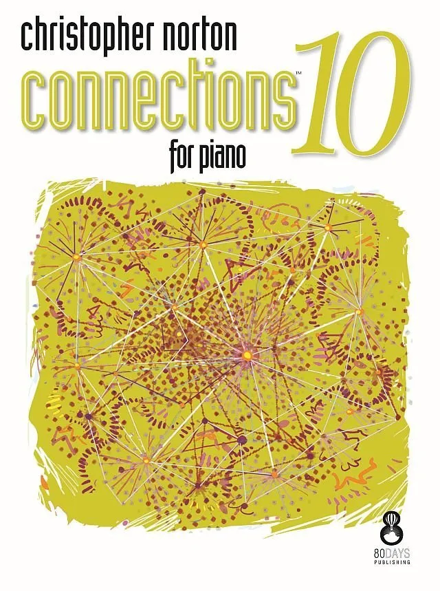 Christopher Norton Connections for Piano 10