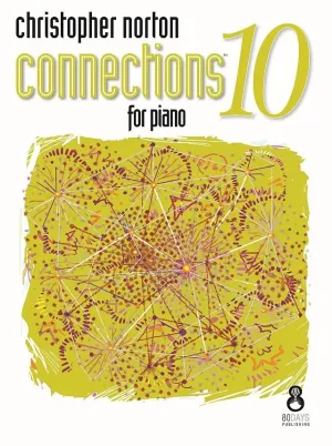 Christopher Norton Connections for Piano 10