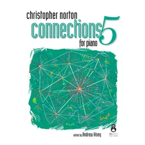 Christopher Norton Connections for Piano 5