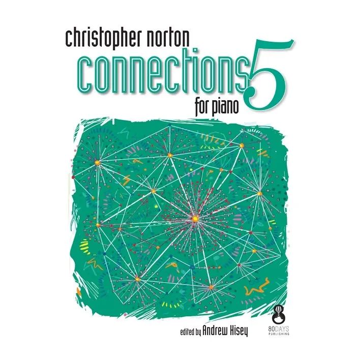 Christopher Norton Connections for Piano 5