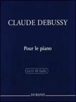 Claude Debussy, Pour le piano, Piano Solo - Critical Edition