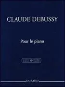 Claude Debussy, Pour le piano, Piano Solo - Critical Edition