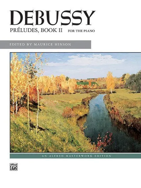 Debussy  Preludes, Book 2 for the Piano