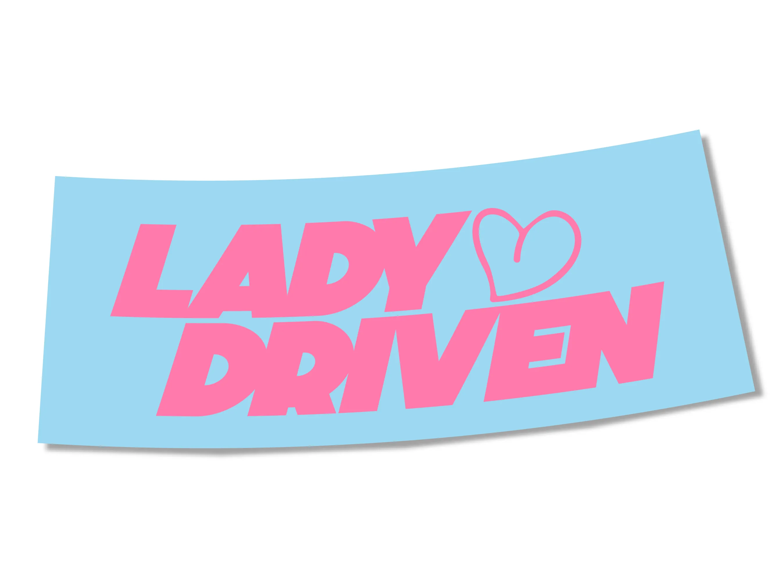 DIE CUT - LADY DRIVEN EDGY