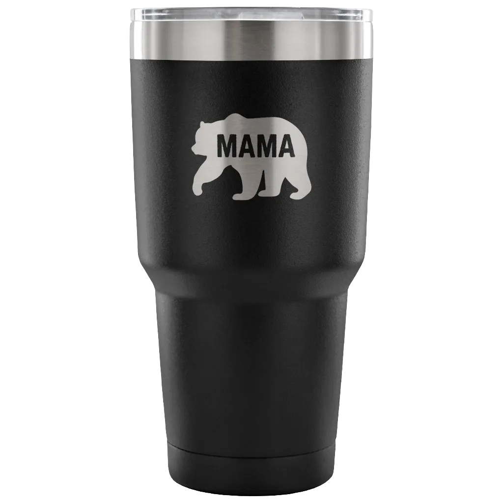 Hand-Crafted "Mama Bear" Stainless Steel Tumbler