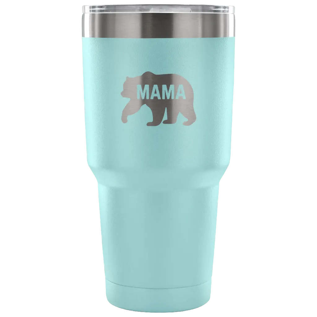 Hand-Crafted "Mama Bear" Stainless Steel Tumbler