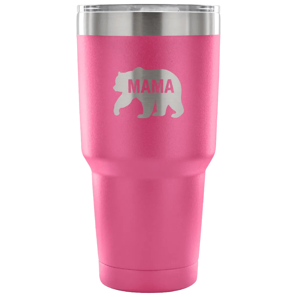 Hand-Crafted "Mama Bear" Stainless Steel Tumbler