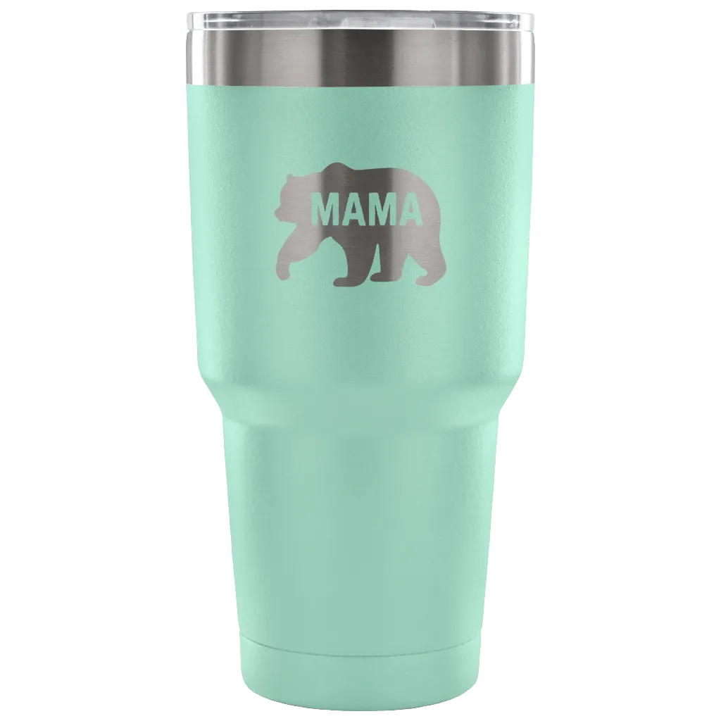 Hand-Crafted "Mama Bear" Stainless Steel Tumbler