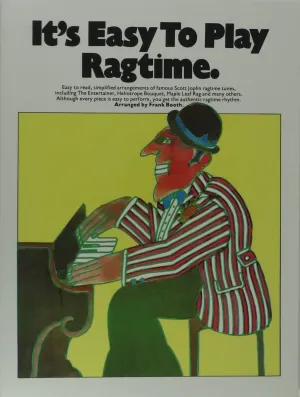 It's Easy to Play Ragtime: Piano Solo
