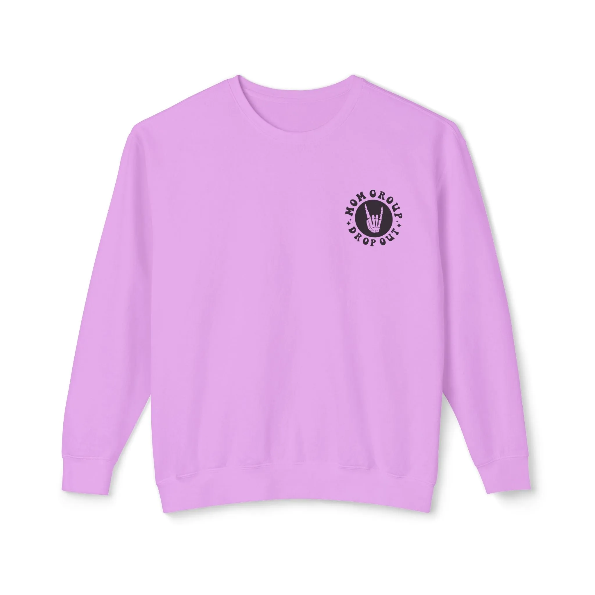 Mom Group Dropout Sweat Shirt (Comfort Colors)