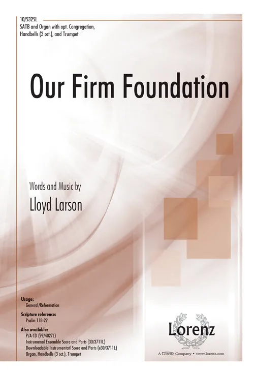 Our Firm Foundation (Assembly, SATB)