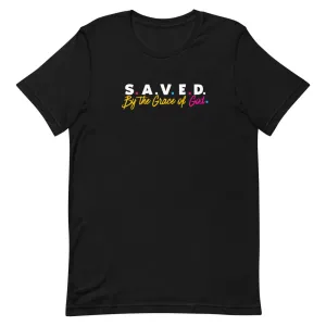 Saved By The Grace of God Tee