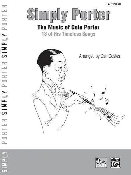 Simply Porter The Music of Cole Porter: 18 of His Timeless Songs