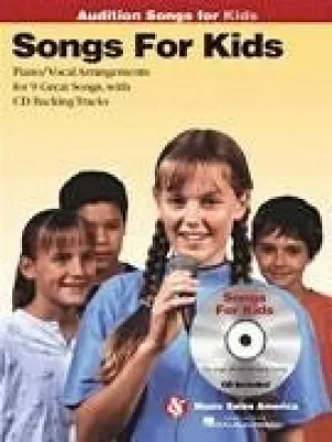 Songs for Kids - Audition Songs, Book & CD