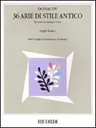 Stefano Donaudy: 36 Arie di Stile Antico, High Voice