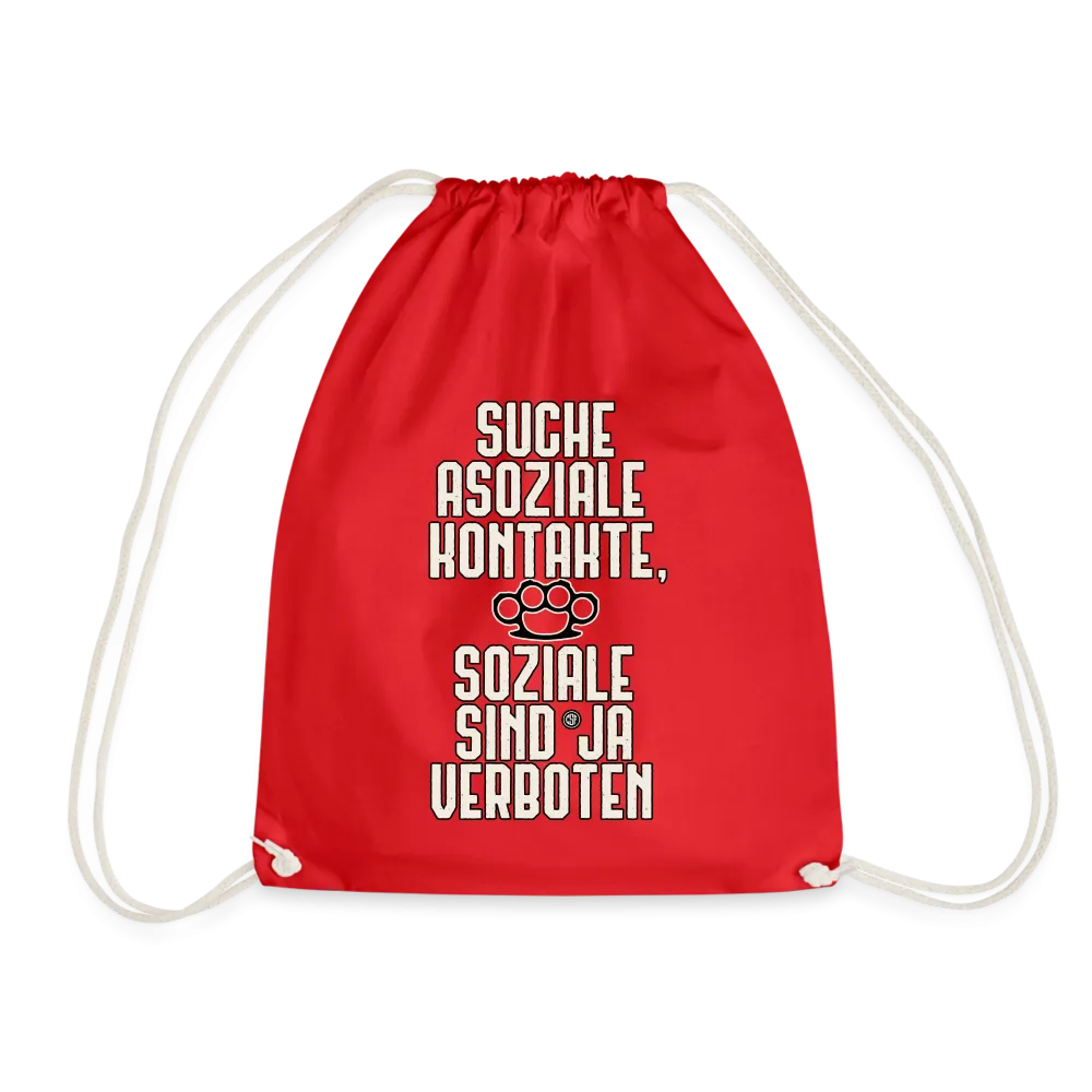 Suche asoziale Kontakte soziale sind ja verboten - Turnbeutel