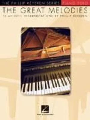 The Great Melodies The Phillip Keveren Series