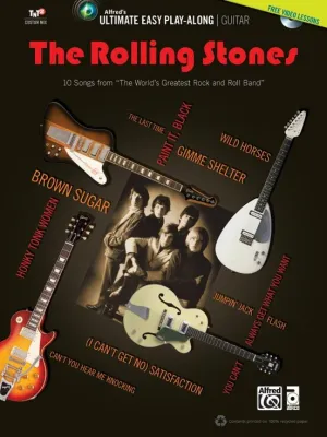 Ultimate Easy Guitar Play-Along: The Rolling Stones 10 Songs from "The World's Greatest Rock and Roll Band"